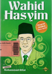Wahid Hasyim : Biografi singkat 1914-1953
