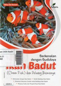 Berkenalan dengan budidaya Ikan Badut (Clown Fish) dan peluang bisnisnya