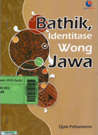 Bathik : identitase wong Jawa