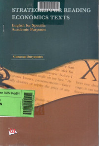 Strategies for reading economics texts : english for specific academic purpose