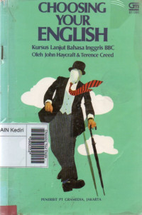 Choosing Your English : kursus lanjut bahasa Inggris BBC