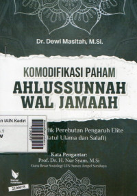 Komodifikasi paham ahlussunnah wal jamaah