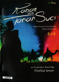 Kabar dari tanah suci : Novel inspirasi sang musafir dalam meraih cita