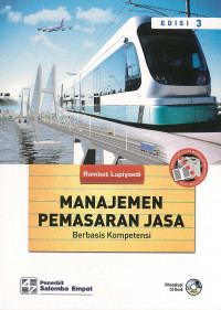 Manajemen pemasaran jasa berbasis kompetensi