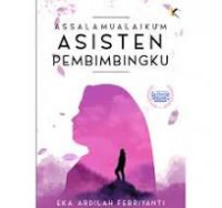 Assalamualaikum asisten pembimbingku