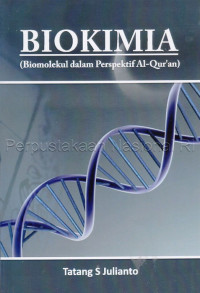 Biokimia : biomolekul dalam perspektif Al-Qur'an