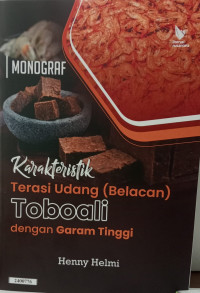 Karakteristik terasi udang ( belacan )