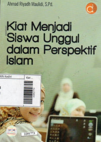 Kiat menjadi siswa unggul dalam perspektif islam