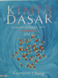 Kimia Dasar: konsep-konsep inti edisi ketiga (Jilid 2)