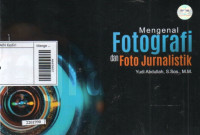 Mengenai fotografi dan foto jurnalistik