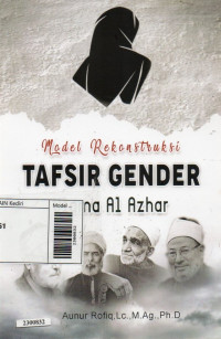 Model rekonstruksi tafsir gender ulama Al-Azhar