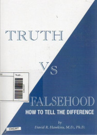 Truth vs falsehood : how to tell the difference