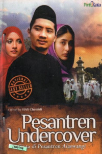 Pesantren under cover : Cinta di pesantren alaswangi