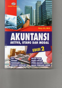 Akuntansi : aktiva, utang, dan modal edisi 2