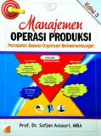 Manajemen operasi produksi : Pencapaian sasaran organisasi berkesinambungan